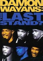 Watch Damon Wayans: The Last Stand Movies123