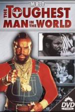 Watch The Toughest Man in the World Movies123
