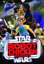 Watch Robot Chicken: Star Wars Episode II (TV Short 2008) Movies123