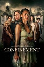 Watch Confinement Movies123