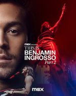 Watch This Is Benjamin Ingrosso Part 2 Movies123