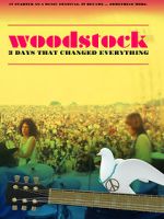 Watch Woodstock: 3 Days That Changed Everything Movies123