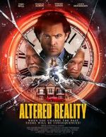 Watch Altered Reality Movies123