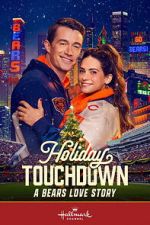 Watch Holiday Touchdown: A Bears Love Story Movies123