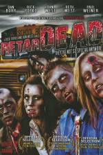 Watch Retardead Movies123