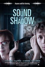 Watch The Sound and the Shadow Movies123