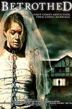 Watch Betrothed Movies123