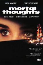 Watch Mortal Thoughts Movies123