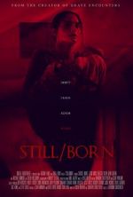 Watch Still/Born Movies123
