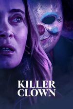 Watch Killer Clown Movies123