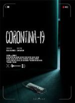 Watch Corontina 19 Movies123