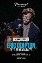 Watch Eric Clapton Unplugged... Over 30 Years Later (TV Special 2025) Movies123