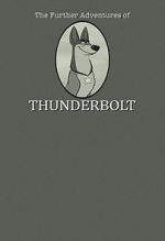 Watch 101 Dalmatians: The Further Adventures of Thunderbolt Movies123