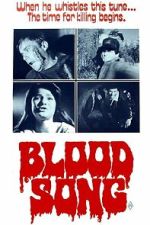 Watch Blood Song Movies123