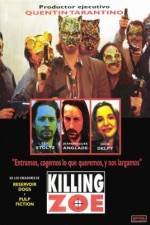 Watch Killing Zoe Movies123