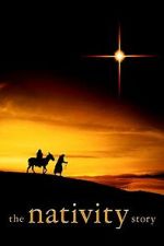 Watch The Nativity Story Movies123