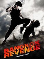 Watch Bangkok Revenge Movies123