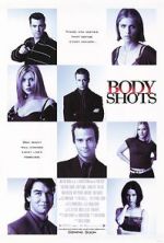 Watch Body Shots Movies123