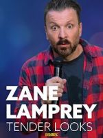 Watch Zane Lamprey: Tender Looks (TV Special 2022) Movies123
