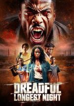 Watch Dreadful Longest Night Movies123