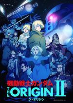 Watch Mobile Suit Gundam: The Origin II - Artesia\'s Sorrow Movies123