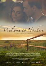 Watch Welcome to Nowhere Movies123