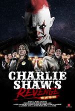 Watch Charlie Shaw\'s Revenge Movies123