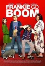 Watch 3, 2, 1... Frankie Go Boom Movies123