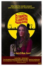 Watch 13 Tracks to Frighten Agatha Black Movies123