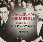 Watch American Criminals Movies123