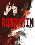 Watch Rasputin: Dark Prophet Movies123