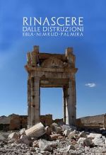 Watch Palmyra: Rising from the Ashes Movies123