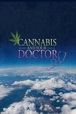 Watch Cannabis and Your Doctor Movies123
