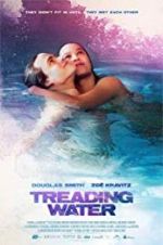 Watch Treading Water Movies123