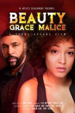 Watch Beauty Grace Malice Movies123