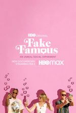 Watch Fake Famous Movies123