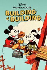 Watch Building a Building (Short 1933) Movies123