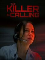 Watch The Killer is Calling Movies123