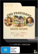 Watch The President Versus David Hicks Movies123