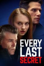 Watch Every Last Secret Movies123