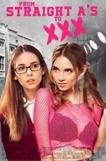 Watch From Straight A\'s to XXX Movies123