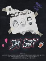 Watch Day Shift (Short 2017) Movies123