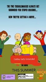 Watch The Caillou Gets Grounded Movie Movies123