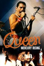 Watch Queen: Mercury Rising Movies123