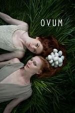 Watch Ovum Movies123