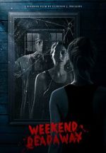 Watch Weekend Deadaway Movies123