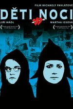Watch Děti noci Movies123