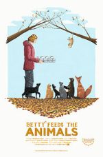 Watch Betty Feeds the Animals (Short 2019) Movies123