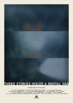 Watch Three Stories Inside a Rental Van (Short 2019) Movies123