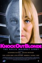 Watch Knockout Blonde: The Kellie Maloney Story Movies123